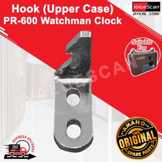 Hook (Upper Case) for AMANO PR-600 Watchman Clock ORIGINAL Spare Part
